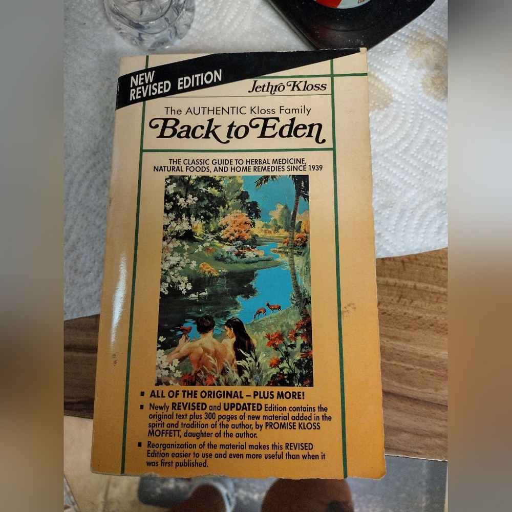 Back To Eden  / Vintage Jethro Kloss/ Healing With Herbs/ See Pics/ RARE